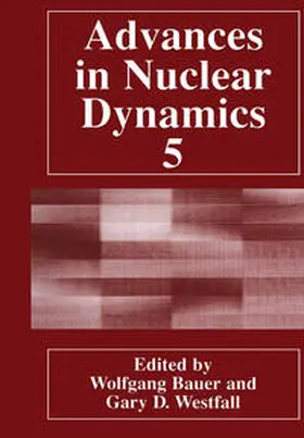 Bauer / Westfall | Advances in Nuclear Dynamics 5 | E-Book | sack.de