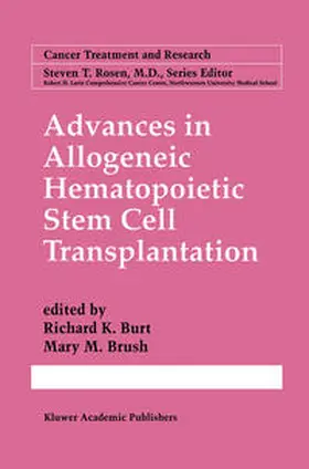 Burt / Brush |  Advances in Allogeneic Hematopoietic Stem Cell Transplantation | eBook | Sack Fachmedien