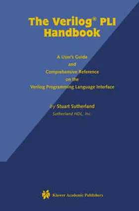 Sutherland | The Verilog PLI Handbook | E-Book | sack.de