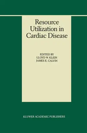 Klein / Calvin |  Resource Utilization in Cardiac Disease | eBook | Sack Fachmedien