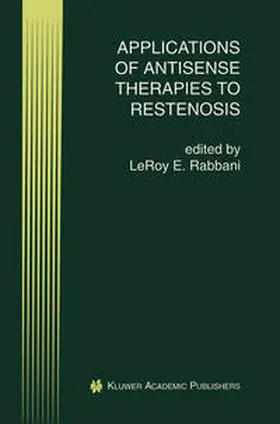 Rabbani |  Applications of Antisense Therapies to Restenosis | eBook | Sack Fachmedien