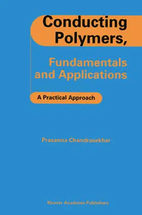 Chandrasekhar |  Conducting Polymers, Fundamentals and Applications | eBook | Sack Fachmedien
