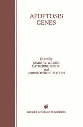 Wilson / Booth / Potten | Apoptosis Genes | E-Book | www2.sack.de
