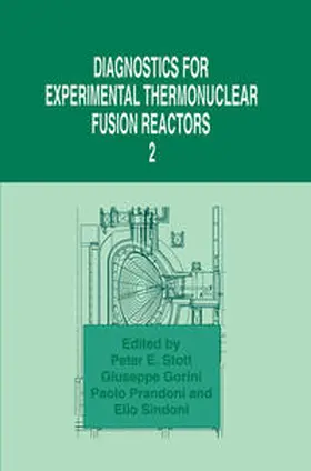 Stott / Gorini / Prandoni | Diagnostics for Experimental Thermonuclear Fusion Reactors 2 | E-Book | www2.sack.de