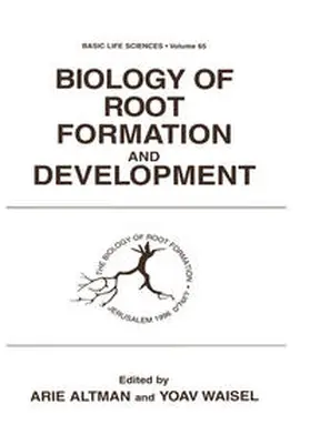 Altman / Waisel |  Biology of Root Formation and Development | eBook | Sack Fachmedien