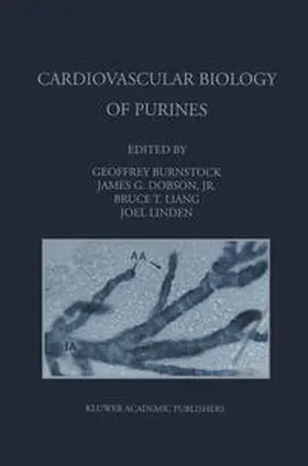 Burnstock / Dobson Jr. / Liang |  Cardiovascular Biology of Purines | eBook | Sack Fachmedien