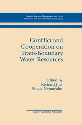 Just / Netanyahu |  Conflict and Cooperation on Trans-Boundary Water Resources | eBook | Sack Fachmedien