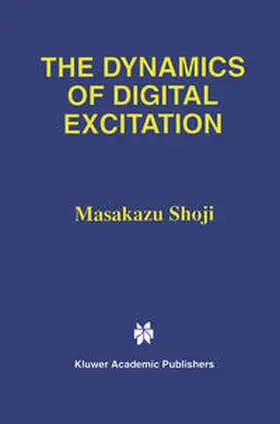 Shoji | The Dynamics of Digital Excitation | E-Book | www2.sack.de