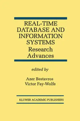Bestavros / Fay-Wolfe | Real-Time Database and Information Systems: Research Advances | E-Book | sack.de