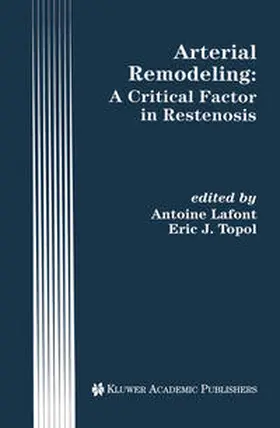 Lafont / Topol |  Arterial Remodeling: A Critical Factor in Restenosis | eBook | Sack Fachmedien