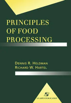 Hartel / Heldman |  Principles of Food Processing | eBook | Sack Fachmedien
