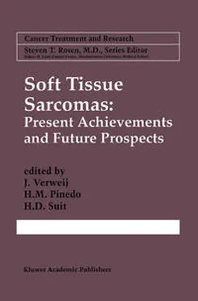 Verweij / Pinedo / Suit |  Soft Tissue Sarcomas: Present Achievements and Future Prospects | eBook | Sack Fachmedien