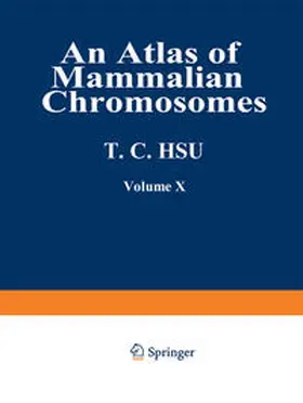 Hsu / Benirschke | An Atlas of Mammalian Chromosomes | E-Book | sack.de
