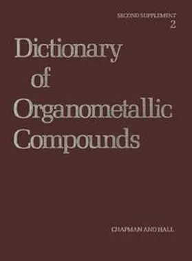 Macintyre |  Dictionary of Organometallic Compounds | Buch |  Sack Fachmedien