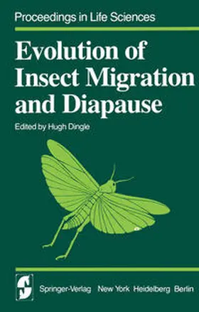 Dingle |  Evolution of Insect Migration and Diapause | eBook | Sack Fachmedien