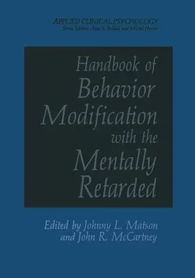 Matson |  Handbook of Behavior Modification with the Mentally Retarded | Buch |  Sack Fachmedien