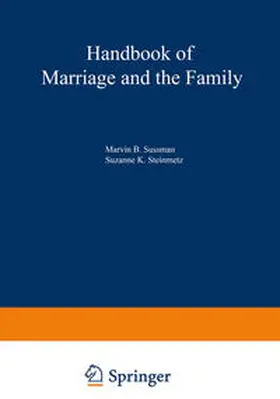 Steinmetz / Sussman |  Handbook of Marriage and the Family | eBook | Sack Fachmedien