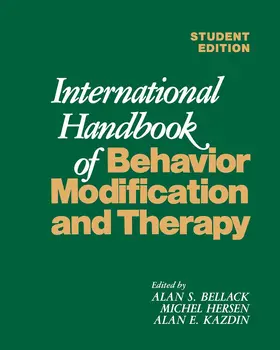 Bellack / Hersen / Kazdin |  International Handbook of Behavior Modification and Therapy | Buch |  Sack Fachmedien