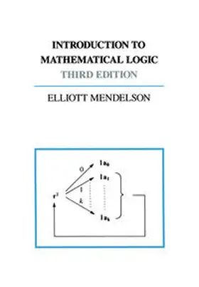 Mendelsohn |  Introduction to Mathematical Logic | eBook | Sack Fachmedien