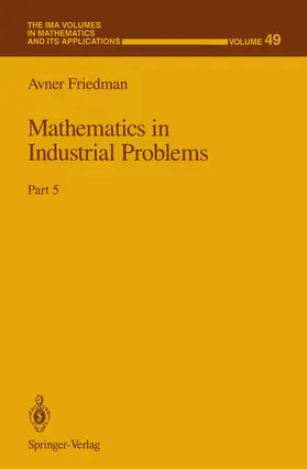Friedman |  Mathematics in Industrial Problems | Buch |  Sack Fachmedien
