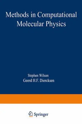 Wilson / Diercksen |  Methods in Computational Molecular Physics | eBook | Sack Fachmedien