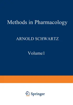 Schwartz |  Methods in Pharmacology | Buch |  Sack Fachmedien