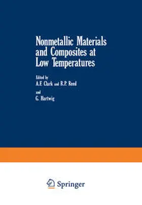 Clark / Reed / Hartwig |  Nonmetallic Materials and Composites at Low Temperatures | eBook | Sack Fachmedien