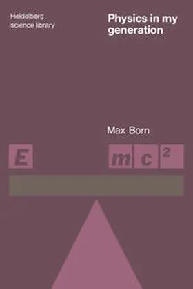 Born |  Physics in My Generation | eBook | Sack Fachmedien