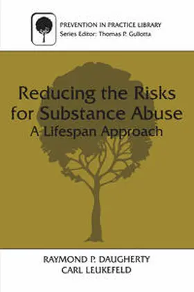 Daugherty / Leukefeld |  Reducing the Risks for Substance Abuse | eBook | Sack Fachmedien