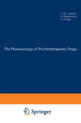 Brücke / Hornykiewicz / Sigg |  The Pharmacology of Psychotherapeutic Drugs | eBook | Sack Fachmedien