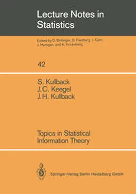 Kullback / Keegel |  Topics in Statistical Information Theory | eBook | Sack Fachmedien
