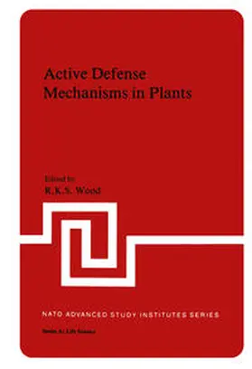 Wood |  Active Defense Mechanisms in Plants | eBook | Sack Fachmedien