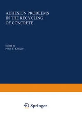 Kreijger |  Adhesion Problems in the Recycling of Concrete | eBook | Sack Fachmedien