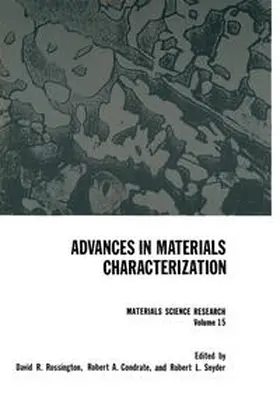 Rossington / Condrate / Snyder |  Advances in Materials Characterization | eBook | Sack Fachmedien