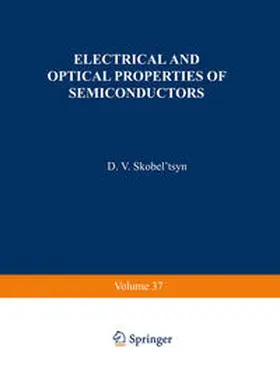 Skobel tsyn |  Electrical and Optical Properties of Semiconductors | eBook | Sack Fachmedien