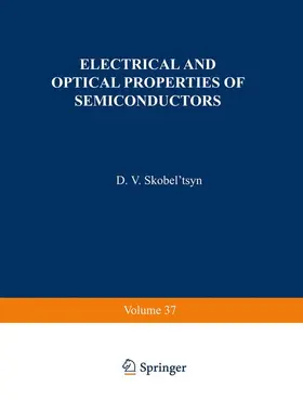 Skobel tsyn |  Electrical and Optical Properties of Semiconductors | Buch |  Sack Fachmedien