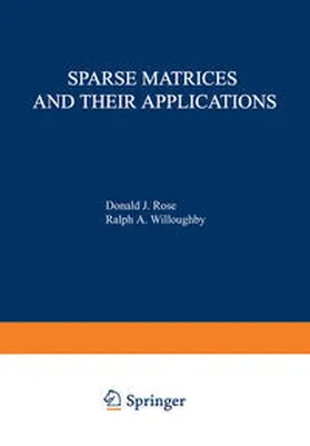 Rose |  Sparse Matrices and their Applications | eBook | Sack Fachmedien