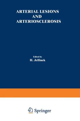 Jellinek |  Arterial Lesions and Arteriosclerosis | Buch |  Sack Fachmedien