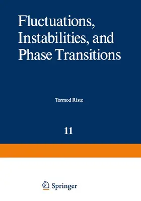 Riste |  Fluctuations, Instabilities, and Phase Transitions | Buch |  Sack Fachmedien