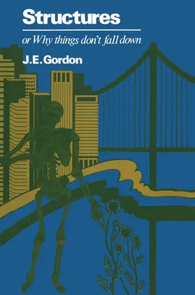 Gordon |  Structures or Why things don't fall down | Buch |  Sack Fachmedien