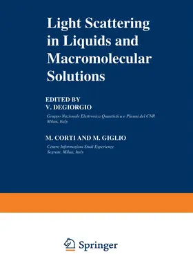 Degiorgio |  Light Scattering in Liquids and Macromolecular Solutions | Buch |  Sack Fachmedien
