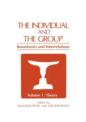 Pines |  The Individual and the Group | Buch |  Sack Fachmedien