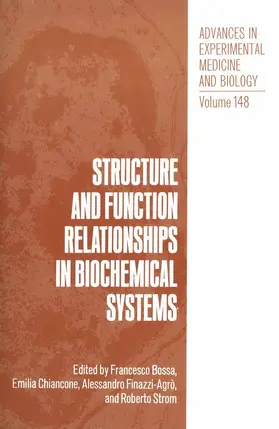 Bossa |  Structure and Function Relationships in Biochemical Systems | Buch |  Sack Fachmedien