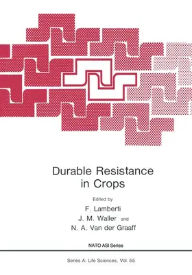 Lamberti / Graaff / Waller | Durable Resistance in Crops | Buch | 978-1-4615-9307-2 | sack.de