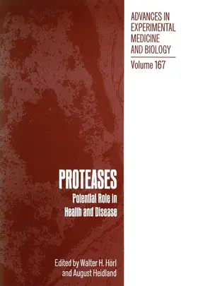 Horl |  PROTEASES: Potential Role in Health and Disease | Buch |  Sack Fachmedien