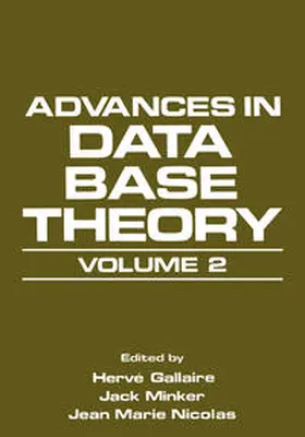 Gallaire / Minker / Nicolas |  Advances in Data Base Theory | eBook | Sack Fachmedien
