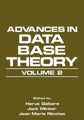 Gallaire / Minker / Nicolas |  Advances in Data Base Theory | Buch |  Sack Fachmedien