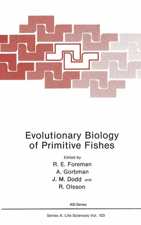 Foreman / Gorbman / Dodd |  Evolutionary Biology of Primitive Fishes | Buch |  Sack Fachmedien