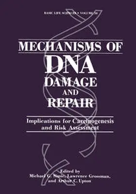 Simic / Grossman / Upton | Mechanisms of DNA Damage and Repair | E-Book | sack.de