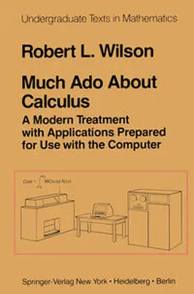 Wilson |  Much Ado About Calculus | eBook | Sack Fachmedien